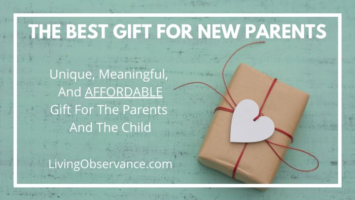 What Is The Best Gift For New Parents?